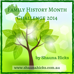 Family History Month Challenge 2014 by Shauna Hicks