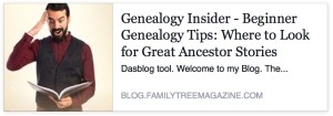 Beginner Genealogy Tips: Where to Look for Great Ancestor Stories