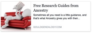 Free Research Guides from Ancestry via Gould Genealogy
