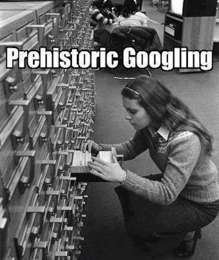 Prehistoric Googling