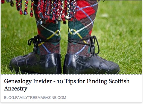 10 Tips for Finding Scottish Ancestry
