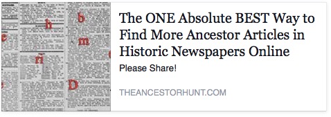 The ONE Absolute BEST Way to Find More Ancestor Articles in Historic Newspapers Online