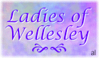 Ladies of Wellesley