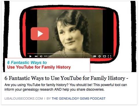 6 Fantastic Ways to Use YouTube for Family History