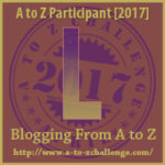 Opens at the A to Z Blogging Challenge 2017 Website