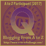 Opens at the A to Z Blogging Challenge 2017 website