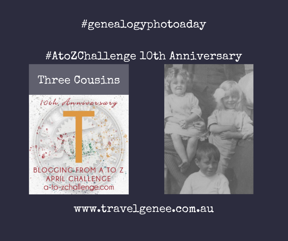 AtoZChallenge Three Cousins