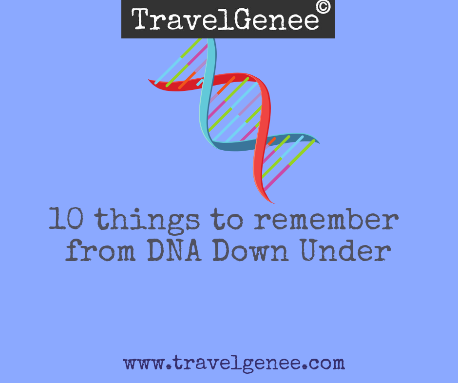 10 things to remember from DNA Down Under
