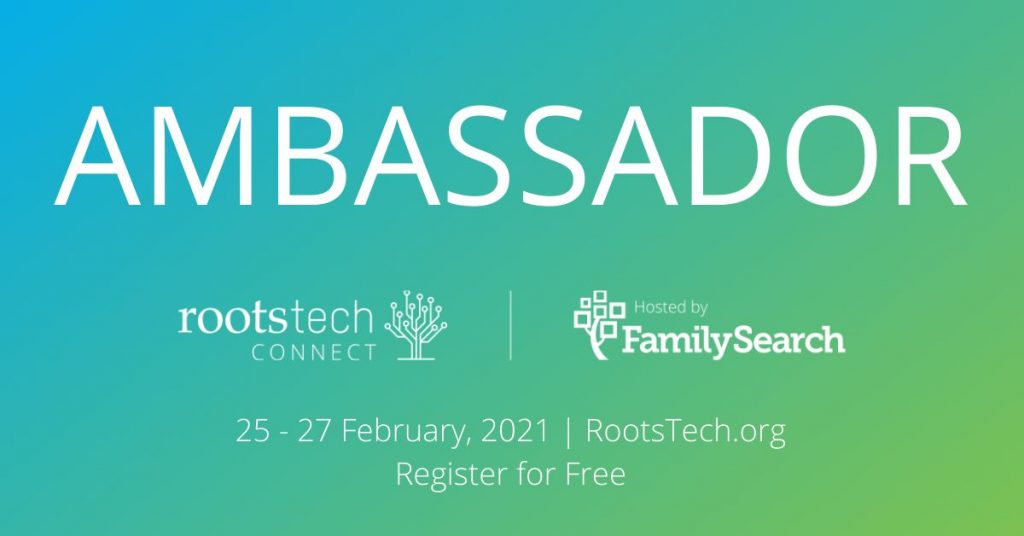 RootsTech Connect 2021 Ambassador