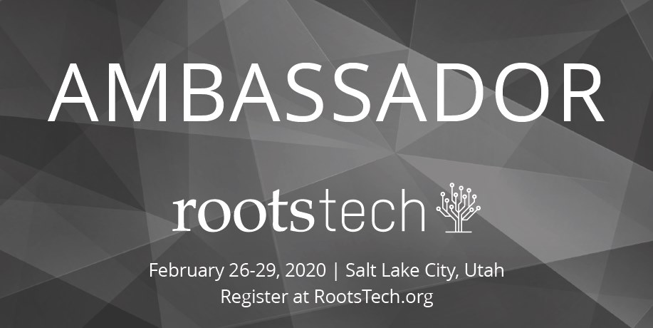 RootsTech Ambassador 2020 