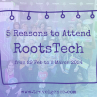 5 Reasons to Attend RootsTech from 29 Feb to 2 March 2024