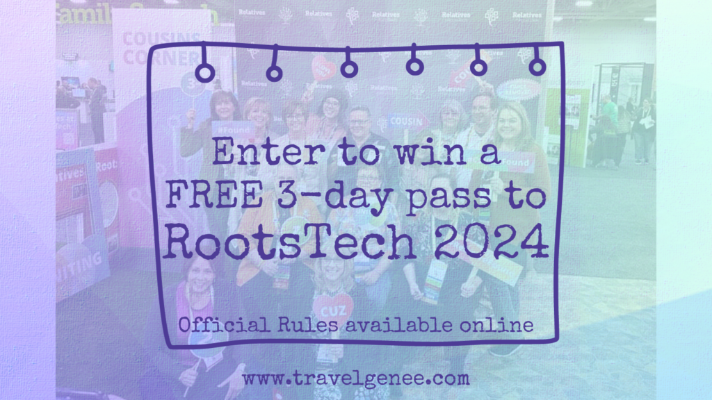 Win a FREE 3day pass to RootsTech 2024 in SLC TravelGenee